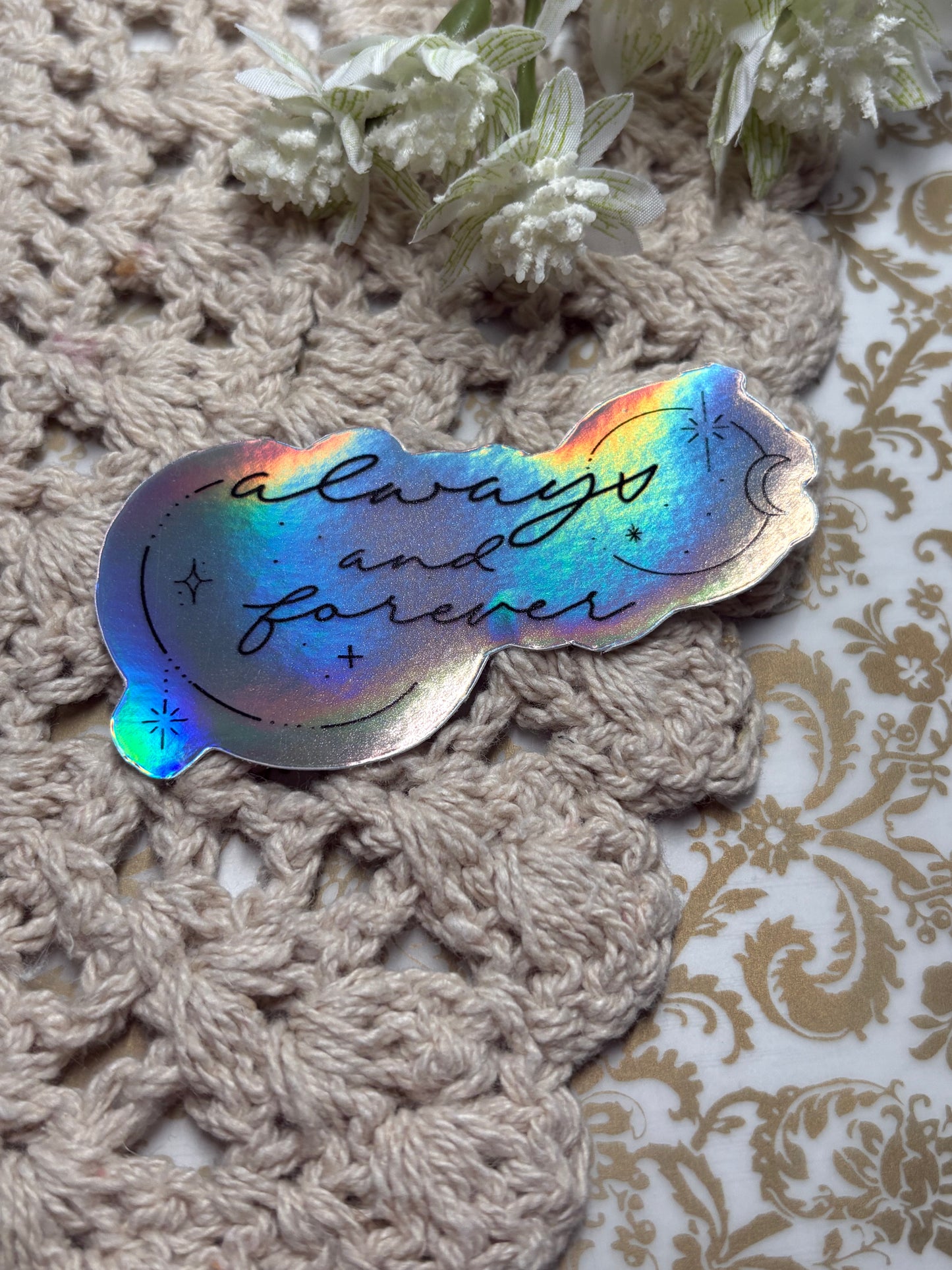 Always & Forever Holographic Sticker