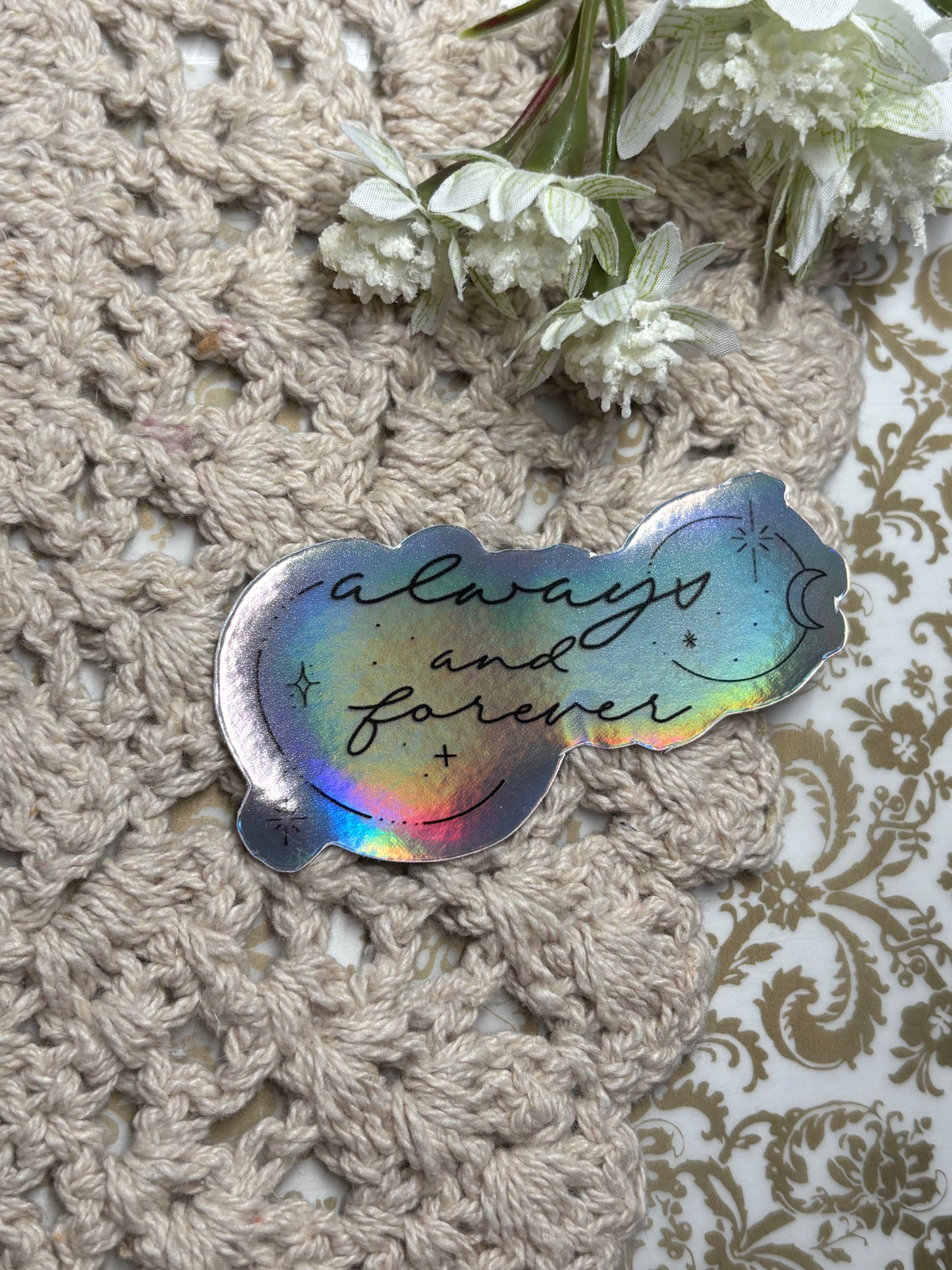 Always & Forever Holographic Sticker